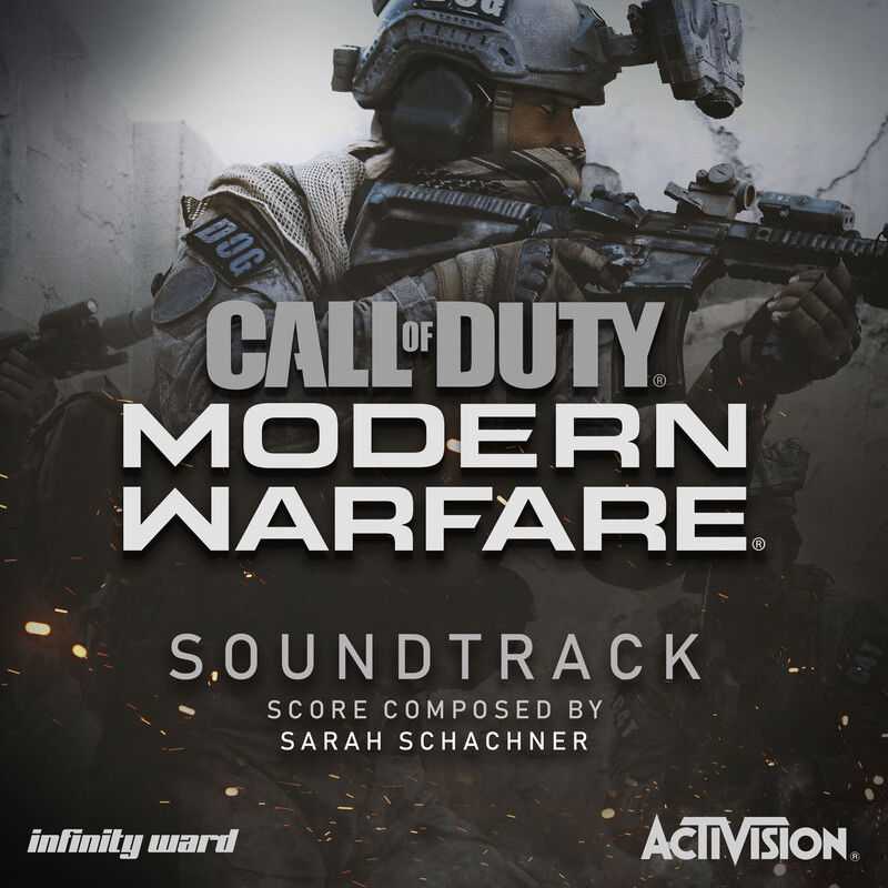 Sarah Schachner - Call of Duty Modern Warfare (Original Game Soundtrack)